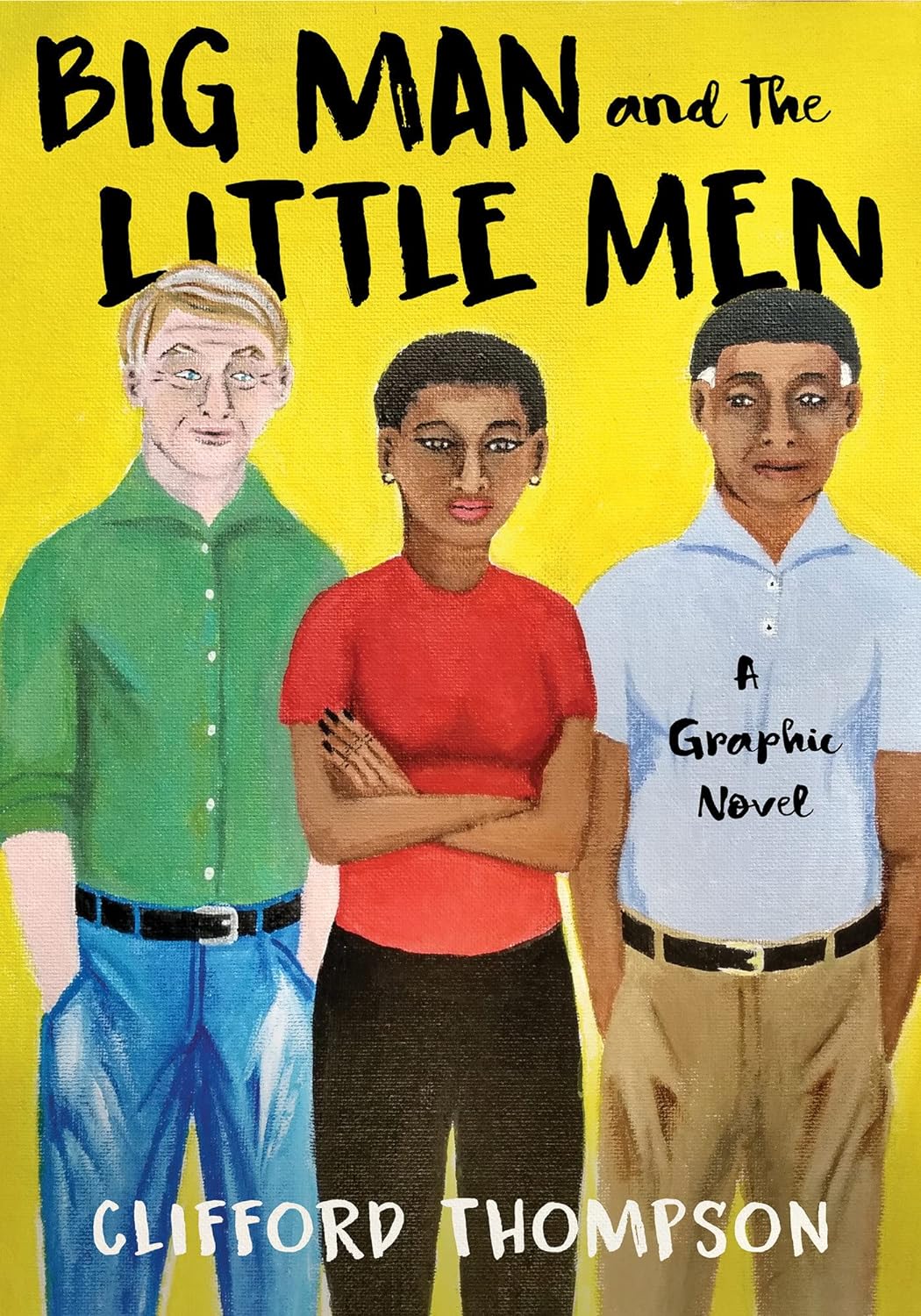 Clifford Thompson Big Man and the Little Men